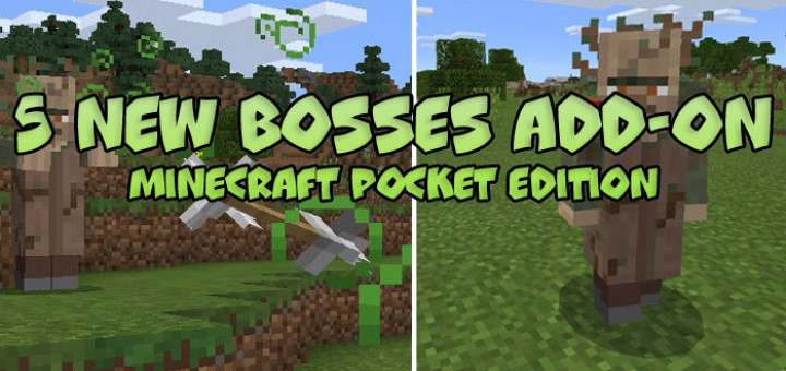 5 New Bosses Add-on [Minecraft PE 0.17.0]