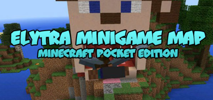 Elytra Minigame map [MCPE 0.17.0]