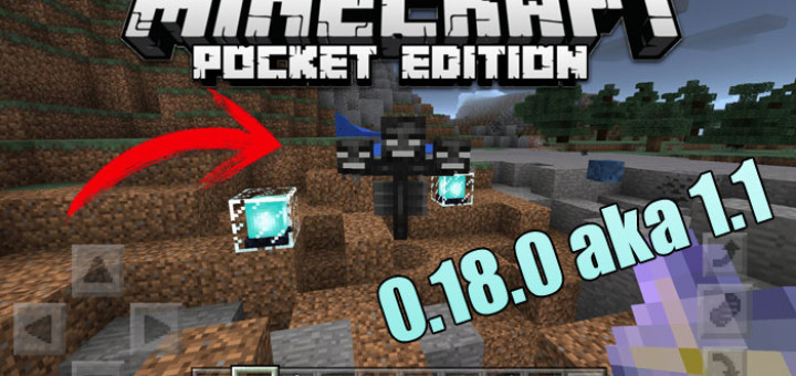Minecraft PE 0.18.0 / 1.1
