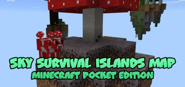Sky Survival Islands Map [MCPE 1.0.4.1]