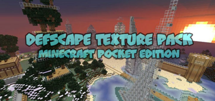 Defscape Texture Pack [MCPE 1.1.0.1]