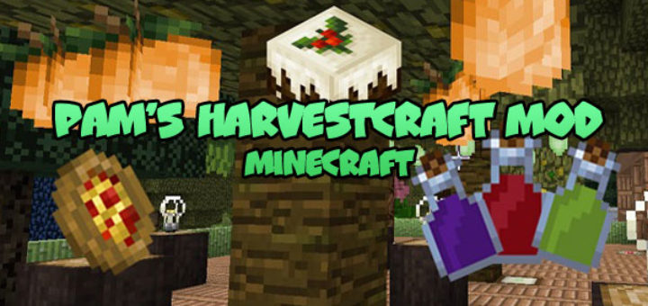Pam’s HarvestCraft Mod