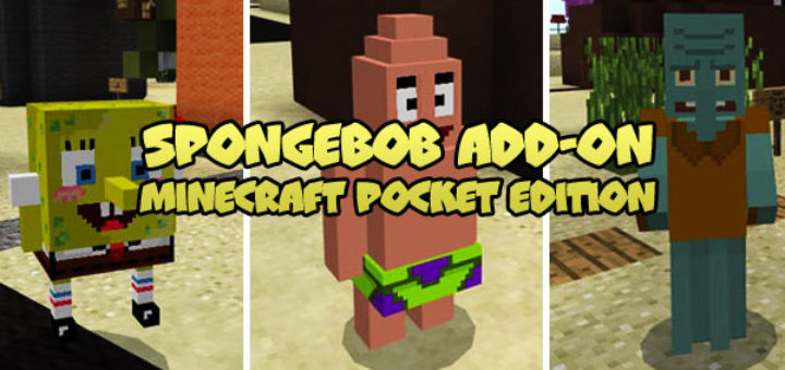 SpongeBob Addon Minecraft PE