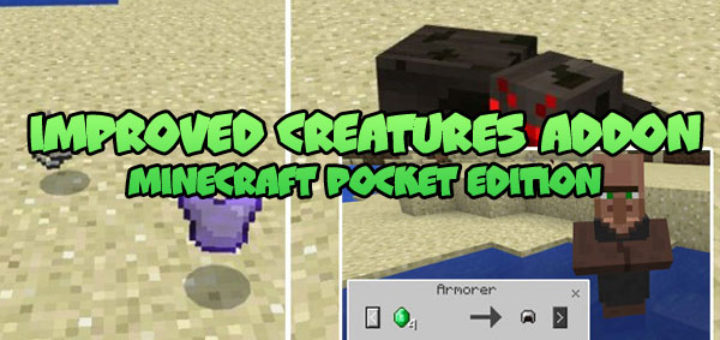 Improved Creatures Addon MCPE