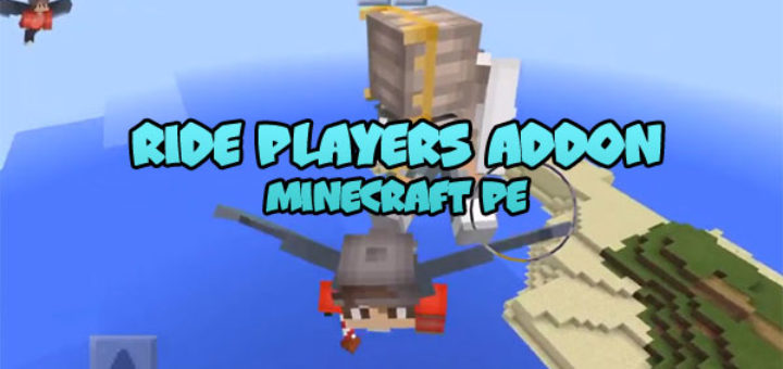 Ride Players Addon MCPE