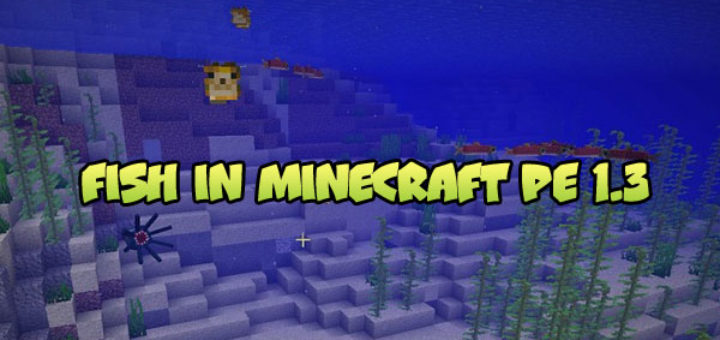 Fish in Minecraft PE 1.3